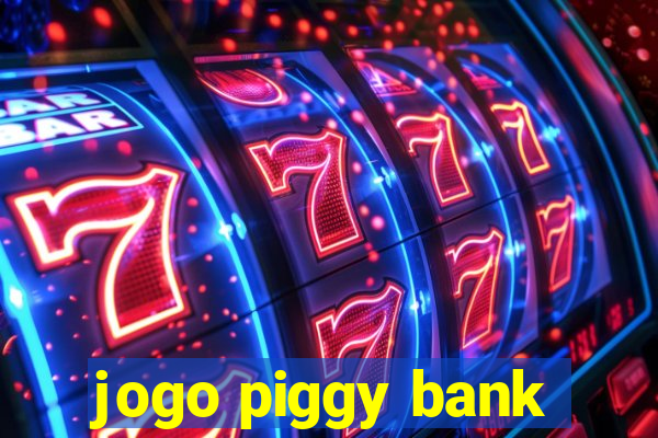 jogo piggy bank